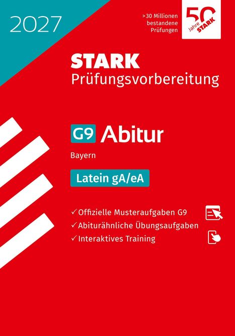 2027 STARK Prüfungsvorbereitung G9 Abitur Bayern Latein gA/eA. Rotes Design mit Symbolen für Training und Übungen.