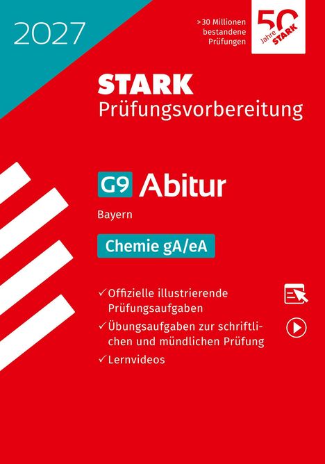 "2027 STARK Prüfungsvorbereitung G9 Abitur Bayern Chemie gA/eA Offizielle Prüfungsaufgaben Lernvideos" auf rotem Hintergrund.