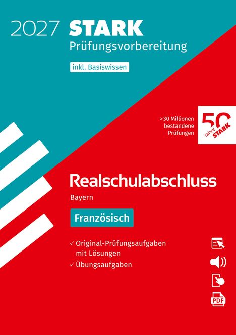 2027 STARK Prüfungsvorbereitung, inkl. Basiswissen. Französisch Realschulabschluss Bayern. Rotes und blaues Design.