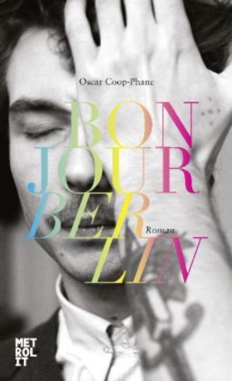 Oscar Coop-Phane: Bonjour Berlin, Buch