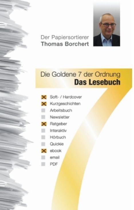 Thomas Borchert: Die Goldene 7 der Ordnung - Das Lesebuch, Buch