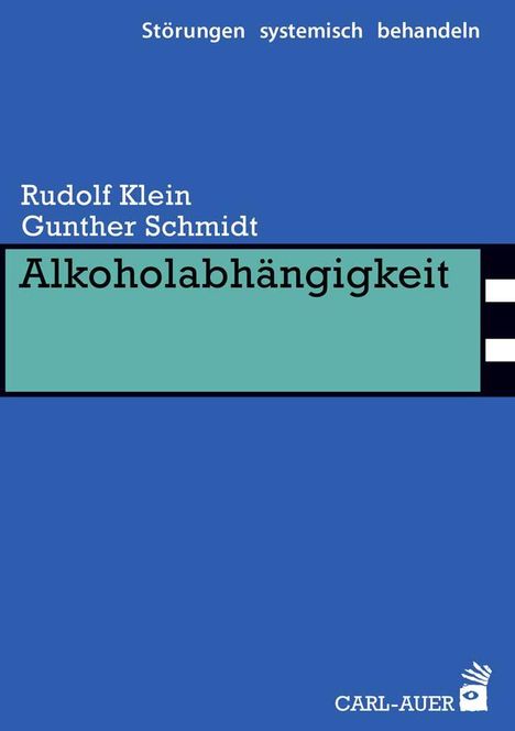 Rudolf Klein: Alkoholabhängigkeit, Buch