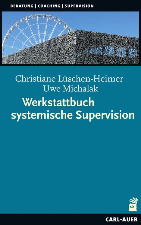 Christiane Lüschen-Heimer: Werkstattbuch systemische Supervision, Buch