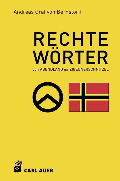 Andreas Graf von Bernstorff: Rechte Wörter, Buch