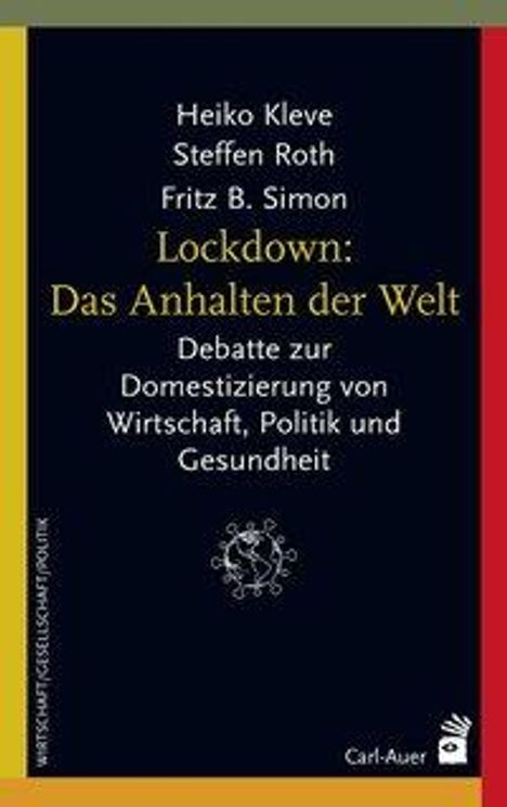 Heiko Kleve: Kleve, H: Lockdown: Das Anhalten der Welt, Buch
