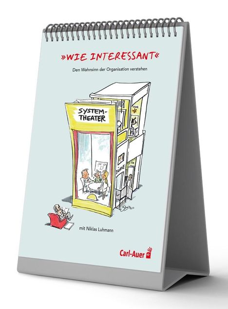 Franziska Stiegler: "Wie interessant" - Den Wahnsinn der Organisation verstehen mit Niklas Luhmann, Buch