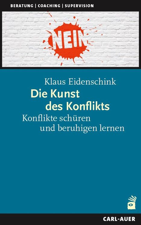 Klaus Eidenschink: Die Kunst des Konflikts, Buch