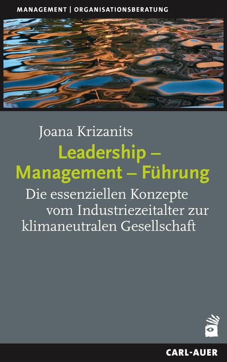 Joana Krizanits: Leadership - Management - Führung, Buch