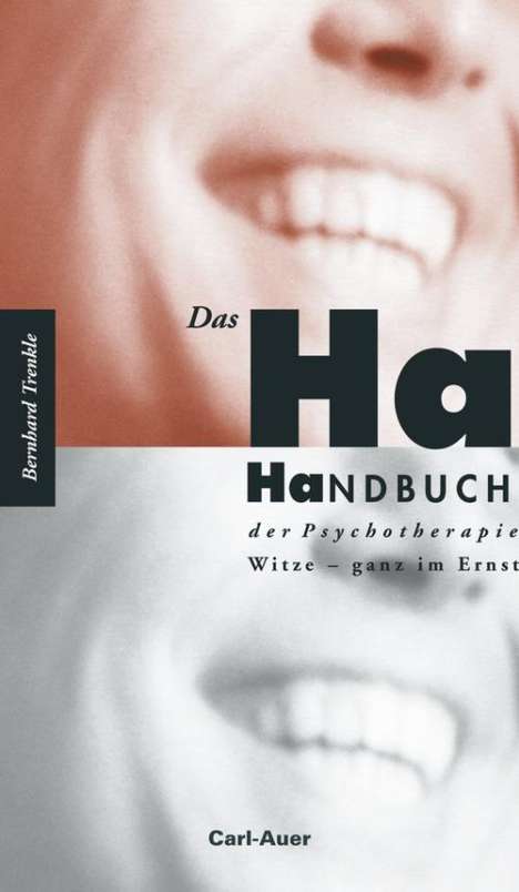 Bernhard Trenkle: Das Ha-Handbuch der Psychotherapie, Buch