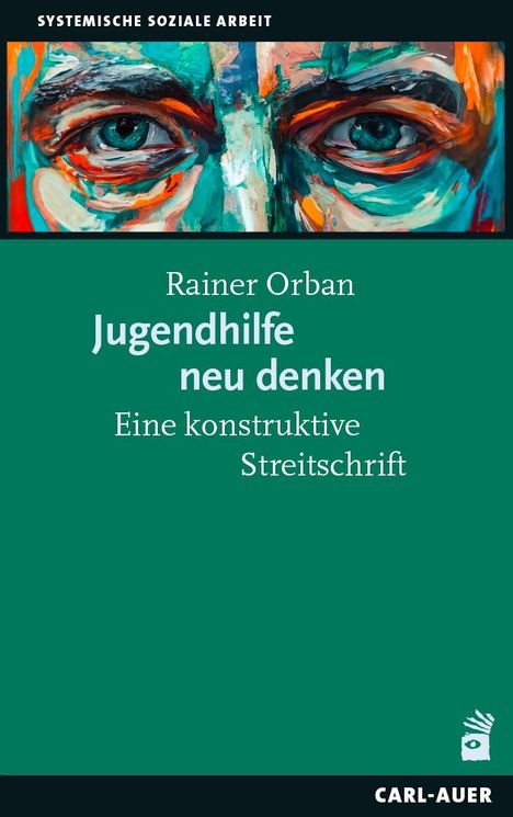 Rainer Orban: Jugendhilfe neu denken, Buch