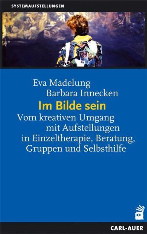 Eva Madelung: Im Bilde sein, Buch