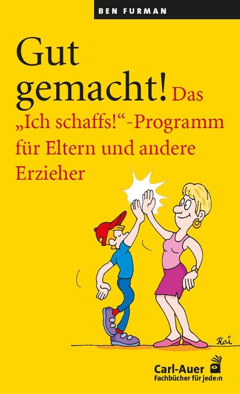 Ben Furman: Gut gemacht!, Buch