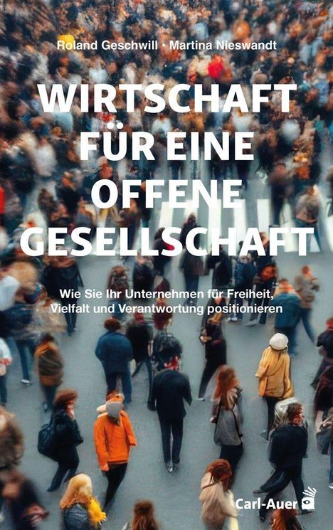 Buchtitel „Wirtschaft für eine offene Gesellschaft“ mit Menschenmenge von oben.