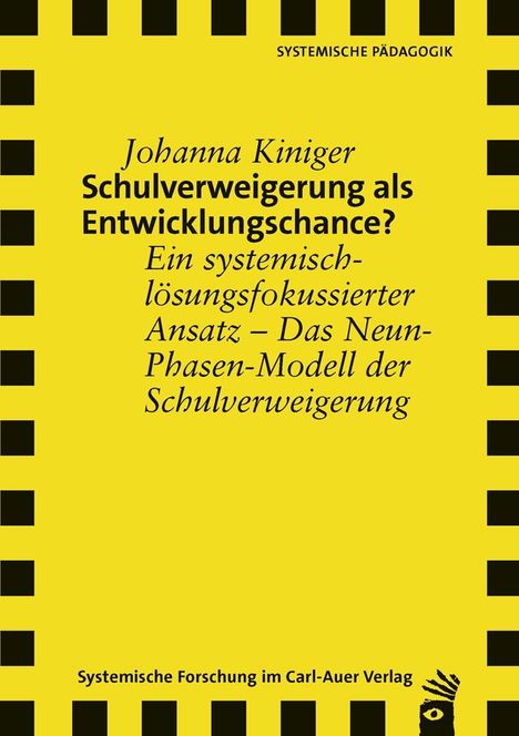 Johanna Kiniger: Schulverweigerung als Entwicklungschance?, Buch