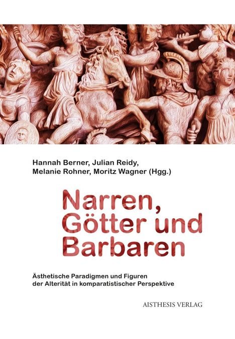 Narren, Götter und Barbaren, Buch