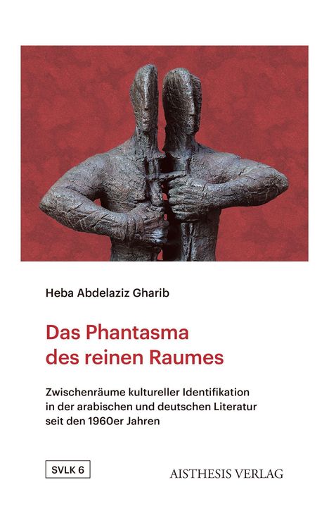 Heba Abdelaziz Gharib: Das Phantasma des reinen Raumes, Buch