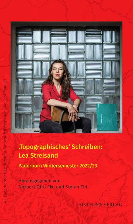 'Topographisches' Schreiben: Lea Streisand, Buch