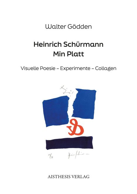"Visuelle Poesie – Experimente – Collagen". Drei blaue Papierschnipsel und ein rotes Symbol auf weißem Hintergrund.