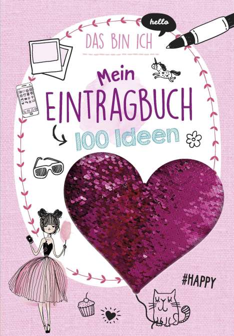 Florentine Specht: Mein Eintragbuch 100 Ideen: Das bin ich, Buch