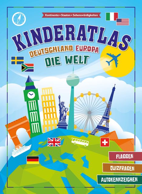 Schwager &amp; Steinlein Verlag: Kinderatlas Deutschland, Europa, die Welt, Buch