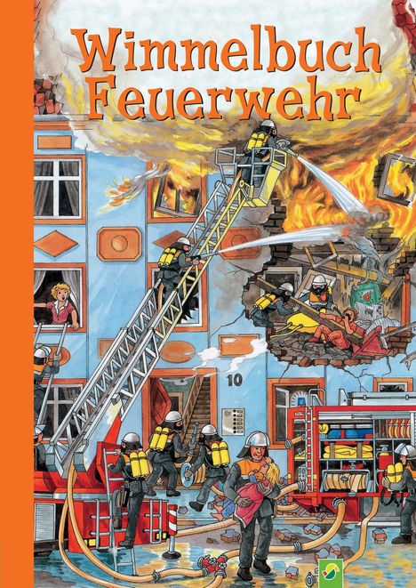 Schwager &amp; Steinlein Verlag: Wimmelbuch Feuerwehr, Buch