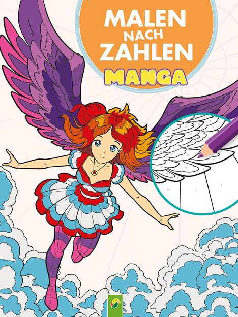 Schwager &amp; Steinlein Verlag: Malen nach Zahlen Manga, Buch
