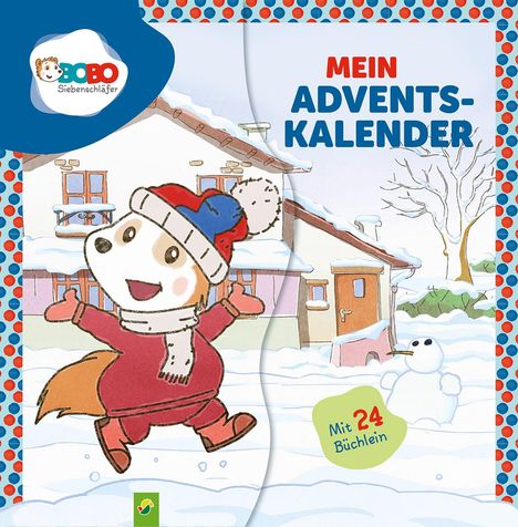 Schwager &amp; Steinlein Verlag GmbH: Mein Adventskalender Bobo Siebenschläfer, Buch