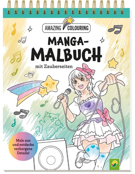 Manga-Malbuch mit Zauberseiten. Tolles Geschenk für Fans!, Buch