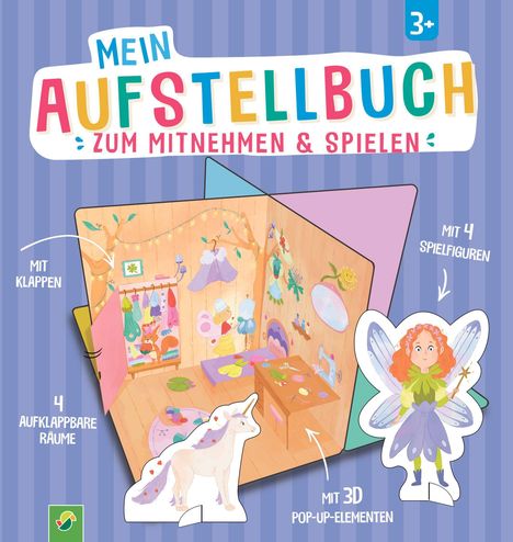 „Mein Aufstellbuch zum Mitnehmen & Spielen“, bunte Buchstaben, Illustration: Feen und Einhorn in einem Kartonzimmer.