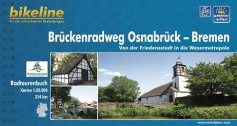 Bikeline Brückenradweg Osnabrück - Bremen, Buch