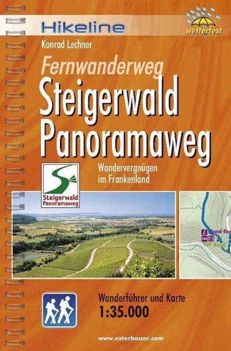 Konrad Lechner: Hikeline Wanderführer Fernwanderweg Steigerwald Panoramaweg, Buch