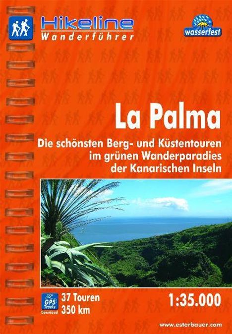 Hikeline Wanderführer Wanderatlas La Palma, Buch