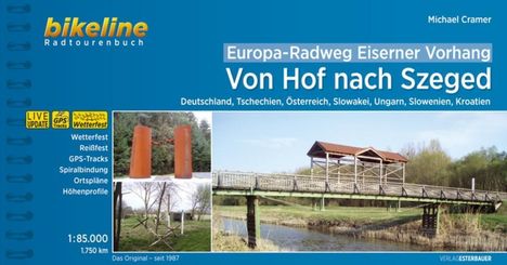 Michael Cramer: Cramer, M: Europa-Radweg Eiserner Vorhang, Buch