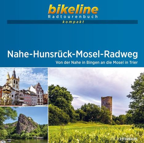 Nahe-Hunsrück-Mosel-Radweg 1 : 50 000, Buch
