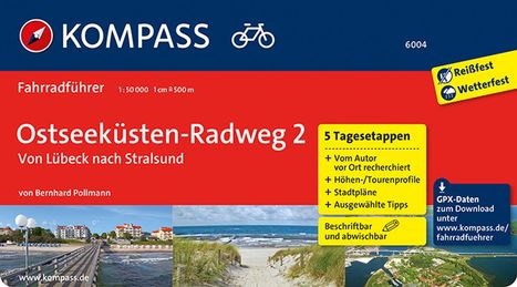 Bernhard Pollmann: KOMPASS Fahrradführer Ostseeküsten-Radweg 2, von Lübeck nach Stralsund, Buch