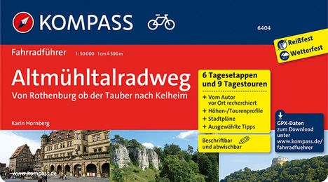 Karin Hornberg: KOMPASS Fahrradführer Altmühltal-Radweg von Rothenburg ob der Tauber nach Kelheim, Buch