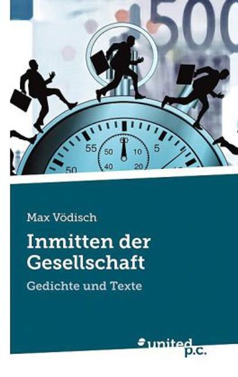 Max Vödisch: Inmitten der Gesellschaft, Buch