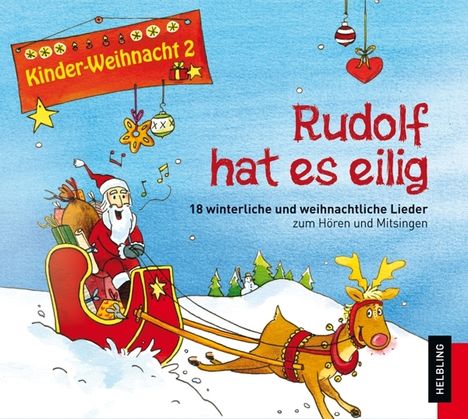 Lorenz Maierhofer: Rudolf hat es eilig, CD