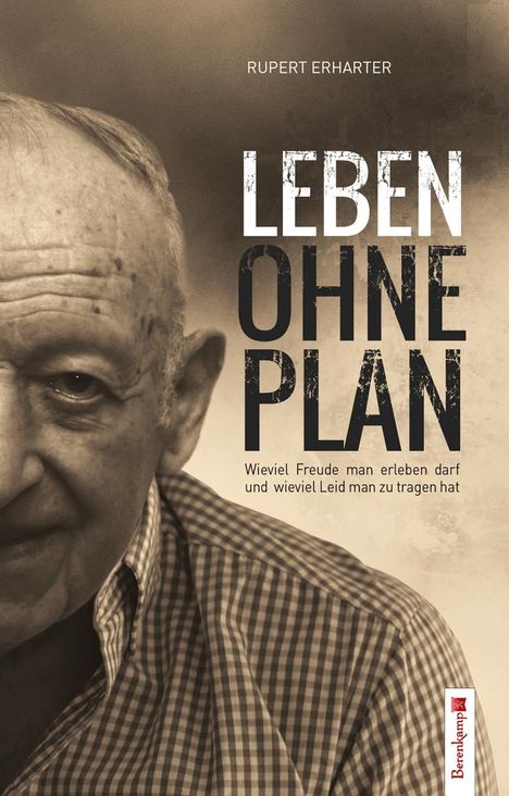 Rupert Erharter: Leben ohne Plan, Buch