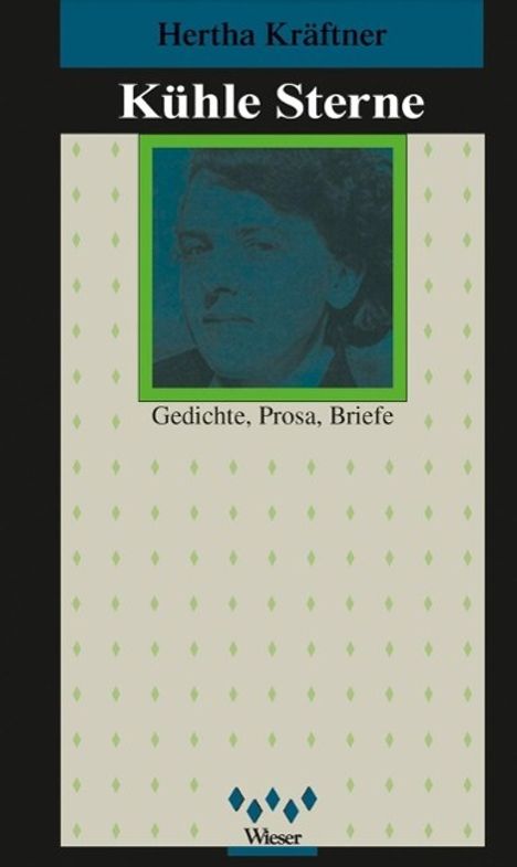 Hertha Kräftner: Kühle Sterne, Buch