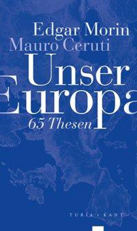 Morin Edgar: Unser Europa, Buch