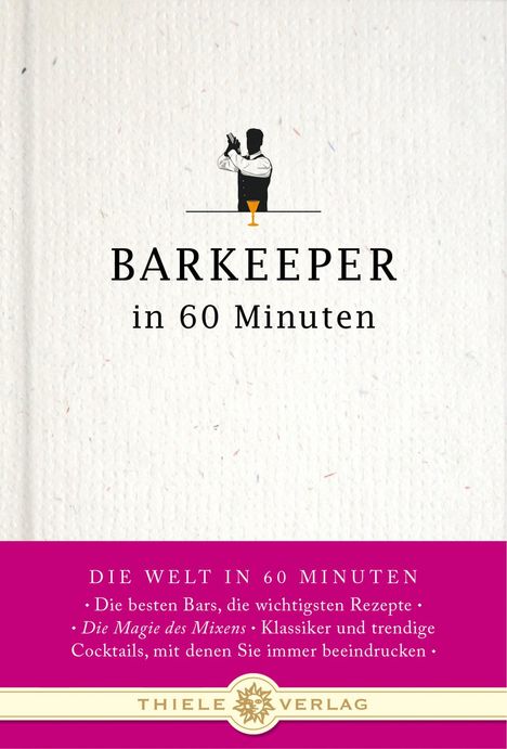 Gisela Lueckel: Barkeeper in 60 Minuten, Buch