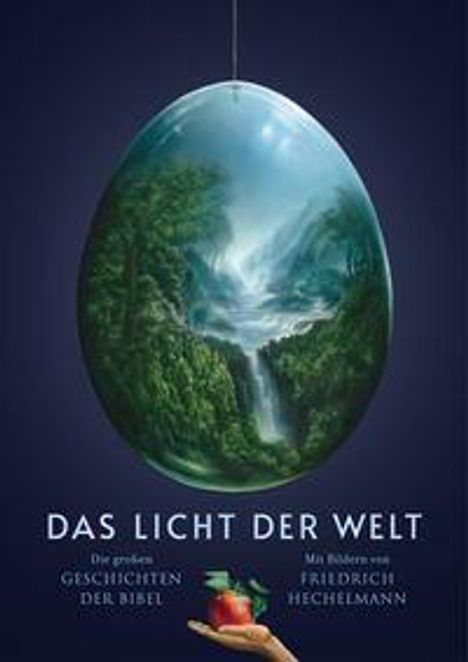 Friedrich Hechelmann: Das Licht der Welt, Buch