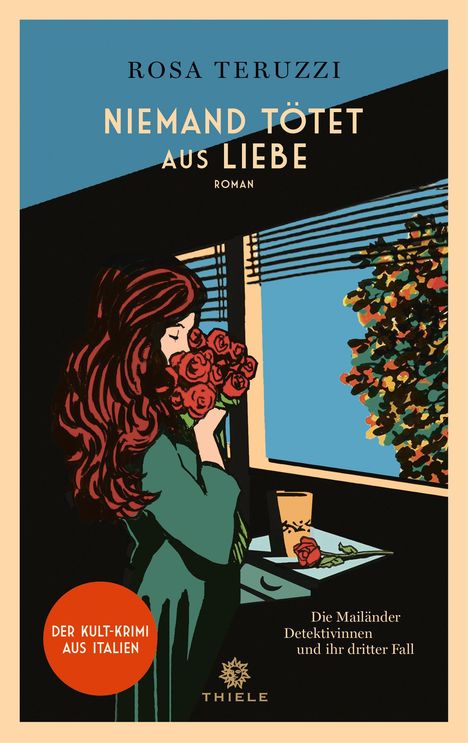 Rosa Teruzzi: Niemand tötet aus Liebe, Buch