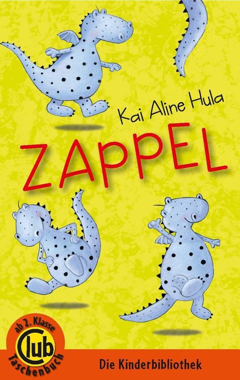 Kai Aline Hula: Hula, K: Zappel!, Buch