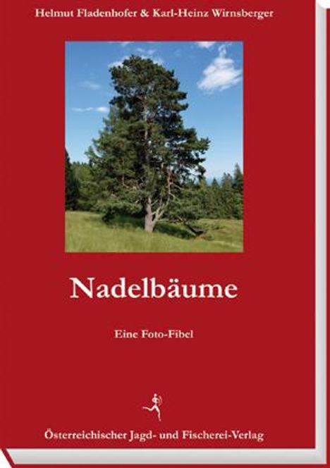 Helmut Fladenhofer: Nadelbäume, Buch