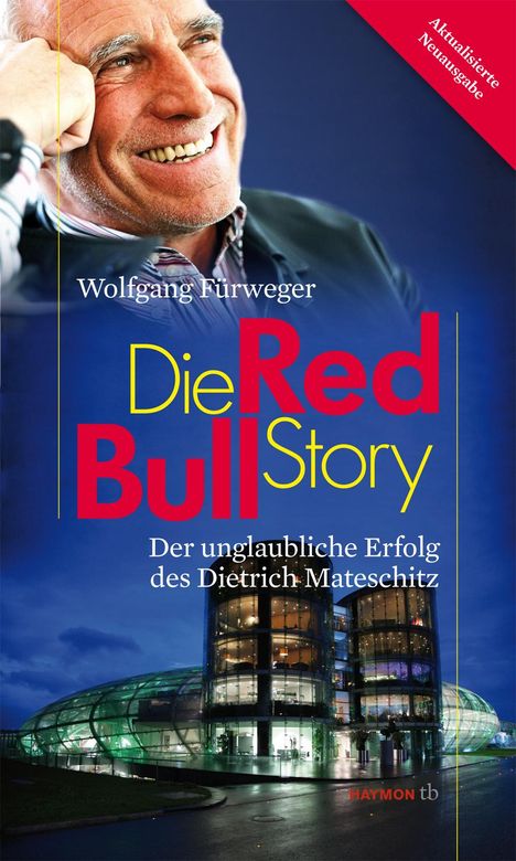 Wolfgang Fürweger: Die Red-Bull-Story, Buch