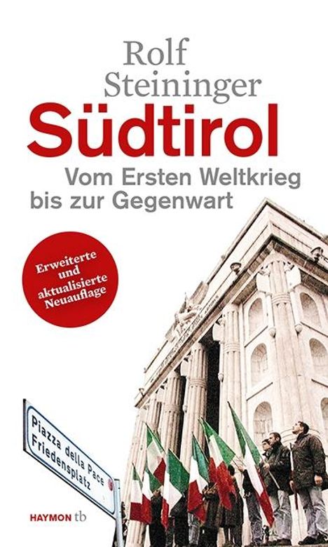 Rolf Steininger: Südtirol, Buch