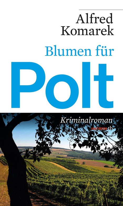 Alfred Komarek: Blumen für Polt, Buch