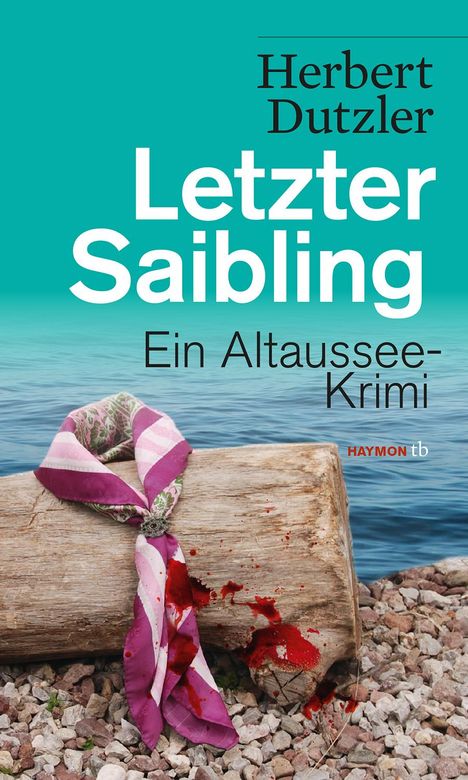 Herbert Dutzler: Letzter Saibling, Buch
